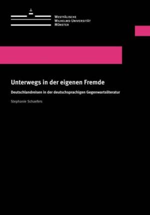 Cover Unterwegs in der eigenen Fremde