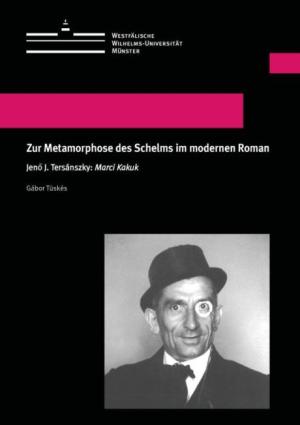 Cover Zur Metamorphose des Schelms im modernen Roman