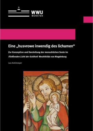 Cover Eine "husvrowe inwendig des lichamen"