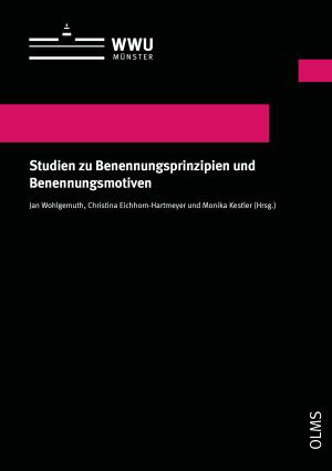 Cover Studien zu Benennungsprinzipien und Benennungsmotiven