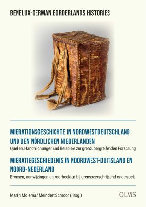 Cover Migrationsgeschichte in Nordwestdeutschland und den nördlichen Niederlanden