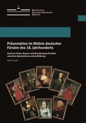 Cover Präsentation im Bildnis deutscher Fürsten des 18. Jahrhunderts