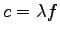 $\displaystyle c=\lambda f
$