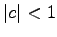 $ \vert c \vert<1$