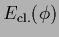 $E_{\rm cl.}(\phi)$