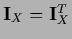 ${\bf I}_X = {\bf I}_X^T$