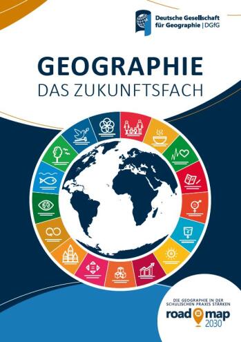 Neue Broschüre „Geographie – Das Zukunftsfach“