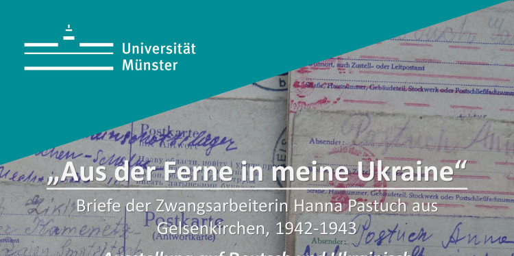 Das Foto zeigt ein Plakat, mit dem auf die Ausstellung über ukrainische Zwangsarbeiter hingewiesen wird.<address>© Uni Münster</address>