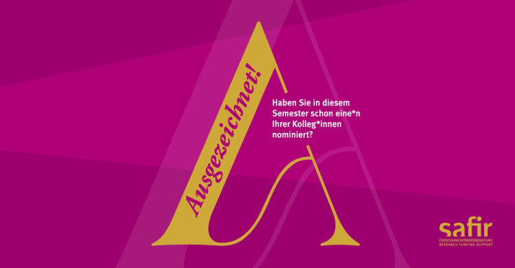 Ein großes goldenes A auf pinken Hintergrund, im A steht der Slogen der Preisekampagne: Haben Sie in diesem Semester schon eine*n Kolleg*in nominiert?<address>© Grafik: Safir - goldmarie design</address>